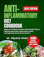 Algopix Similar Product 14 - ANTIINFLAMMATORY DIET COOKBOOK 2025