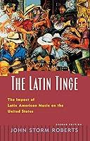 Algopix Similar Product 8 - The Latin Tinge The Impact of Latin