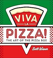 Algopix Similar Product 7 - Viva la Pizza!: The Art of the Pizza Box
