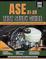 Algopix Similar Product 17 - ASE A1A9 TEST STUDY GUIDE 20242025