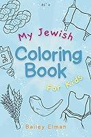 Algopix Similar Product 17 - My Jewish Coloring Book: For Kids