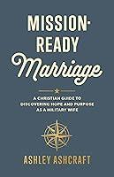 Algopix Similar Product 2 - MissionReady Marriage A Christian