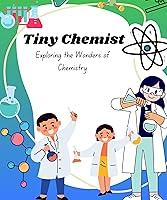 Algopix Similar Product 16 - The Tiny Chemist Exploring The World