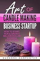 Algopix Similar Product 1 - Art Of Candle Making Business Startup