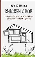 Algopix Similar Product 20 - HOW TO BUILD A CHICKEN COOP The