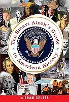 Algopix Similar Product 7 - The Smart Alecks Guide to American