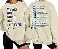 Algopix Similar Product 20 - We Are Not Going Back Sweatshirt We