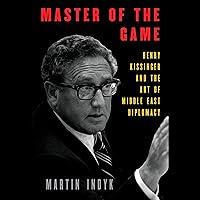 Algopix Similar Product 16 - Master of the Game Henry Kissinger and