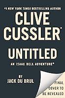 Algopix Similar Product 5 - Cussler Untitled Isaac Bell 15 An