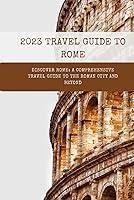 Algopix Similar Product 11 - Discover Rome A Comprehensive Travel