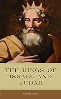 Algopix Similar Product 17 - The Kings of Israel and Judah: Annotated