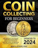 Algopix Similar Product 15 - Coin Collecting for Beginners Learn