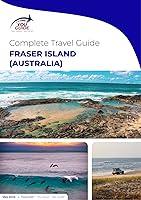 Algopix Similar Product 20 - The Complete Travel Guide for Fraser