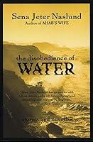 Algopix Similar Product 20 - The Disobedience of Water Stories and