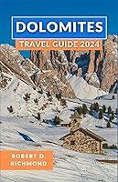 Algopix Similar Product 17 - Dolomites Travel Guide 2024 A