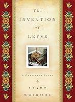 Algopix Similar Product 18 - The Invention of Lefse A Christmas