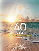 Algopix Similar Product 2 - A 40 Day Journey Of Devotionals To