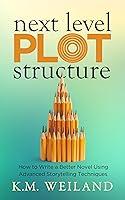 Algopix Similar Product 18 - Next Level Plot Structure How to Write