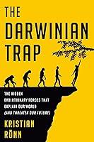 Algopix Similar Product 19 - The Darwinian Trap The Hidden