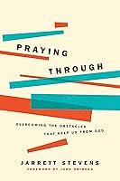 Algopix Similar Product 9 - Praying Through Overcoming the