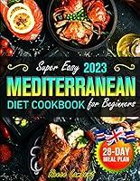Algopix Similar Product 6 - Super Easy Mediterranean Diet Cookbook