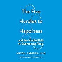 Algopix Similar Product 15 - The Five Hurdles to Happiness And the