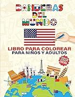 Algopix Similar Product 1 - Libro de Banderas del Mundo para