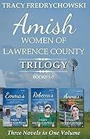 Algopix Similar Product 14 - Amish Women of Lawrence County Trilogy