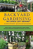 Algopix Similar Product 19 - Backyard Gardening No Space Left