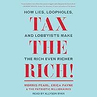 Algopix Similar Product 11 - Tax the Rich How Lies Loopholes and