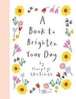 Algopix Similar Product 5 - A Book to Brighten Your Day Murphys