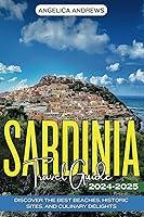 Algopix Similar Product 19 - Sardinia Travel Guide 20242025