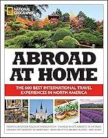 Algopix Similar Product 2 - Abroad at Home The 600 Best