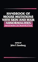 Algopix Similar Product 20 - Handbook of Mouse Mutations with Skin