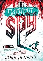 Algopix Similar Product 16 - The Faithful Spy Dietrich Bonhoeffer