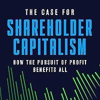 Algopix Similar Product 9 - The Case for Shareholder Capitalism