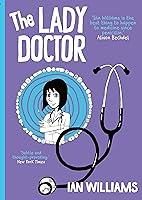 Algopix Similar Product 8 - The Lady Doctor (The Bad Doctor Book 2)