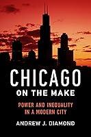 Algopix Similar Product 12 - Chicago on the Make Power and
