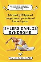 Algopix Similar Product 5 - EHLERS DANLOS SYNDROME  Understanding