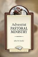 Algopix Similar Product 16 - Adventist Pastoral Ministry