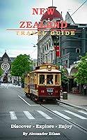 Algopix Similar Product 5 - New Zealand Travel Guide 2023 Your