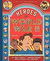 Algopix Similar Product 4 - Heroes of World War II 25 True Stories