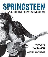 Algopix Similar Product 15 - Springsteen: Album by Album