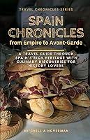 Algopix Similar Product 16 - Spain Chronicles From Empire to