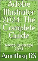 Algopix Similar Product 6 - Adobe Illustrator 2024 The Complete