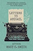 Algopix Similar Product 5 - Letters to Abigail Empowering Her