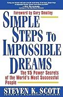 Algopix Similar Product 5 - Simple Steps to Impossible Dreams The