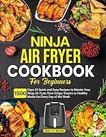 Algopix Similar Product 6 - Ninja Air Fryer Cookbook for Beginners