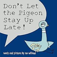 Algopix Similar Product 13 - Don't Let the Pigeon Stay Up Late!