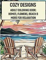 Algopix Similar Product 14 - Cozy Designs Adult Coloring Book